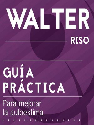cover image of Guía práctica para mejorar la autoestima